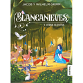 Blancanieves Y Otros Cuentos / Snow White and Other Fairy Tales