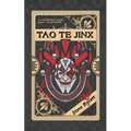 Tao Te Jinx