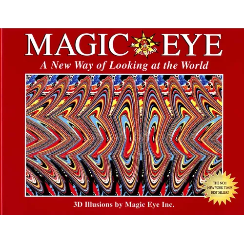 Magic Eye: A New Way of Looking at the World: Volume 1