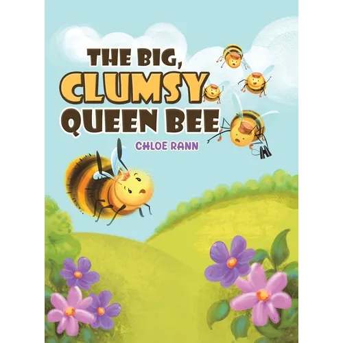 The Big, Clumsy Queen Bee