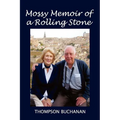 Mossy Memoir of a Rolling Stone