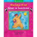 Oso Bajo El Sol / Bear in Sunshine