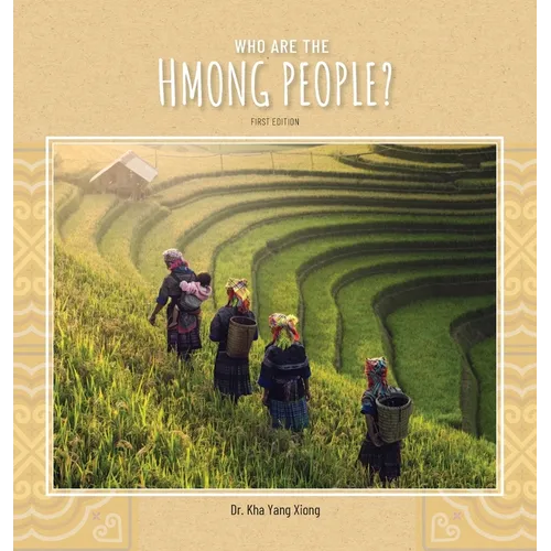 Who are the Hmong People?
