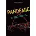 Pandemic: How Climate, the Environment, and Superbugs Increase the Risk