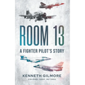 Room 13: A Fighter Pilot's Story