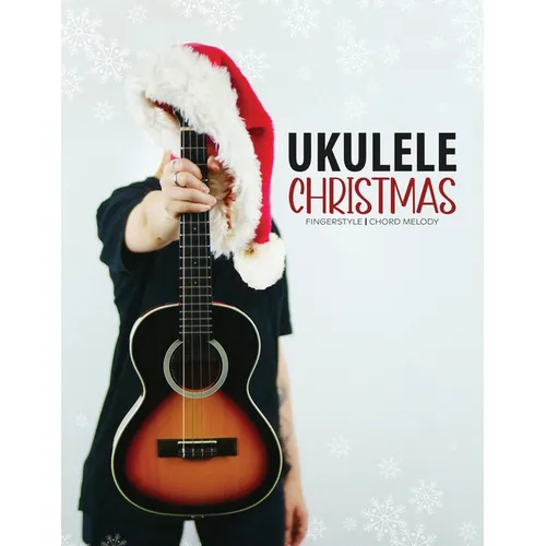 Ukulele Christmas Fingerstyle Chord Melody