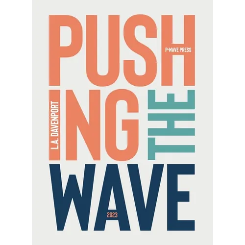 Pushing the Wave 2023