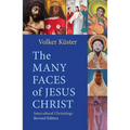 The Many Faces of Jesus Christ: Intercultural Christology - Revised Edition