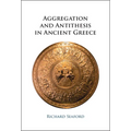 Aggregation and Antithesis in Ancient Greece