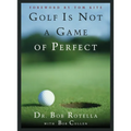 Golf Is Not a Game of Perfect