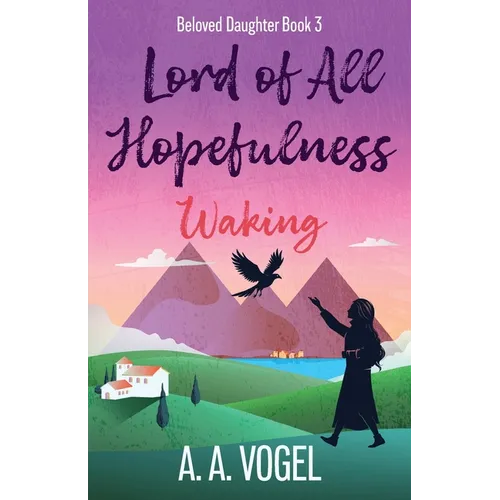 Lord of All Hopefulness: Waking