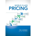 World Class Pricing: The Journey