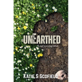 Unearthed