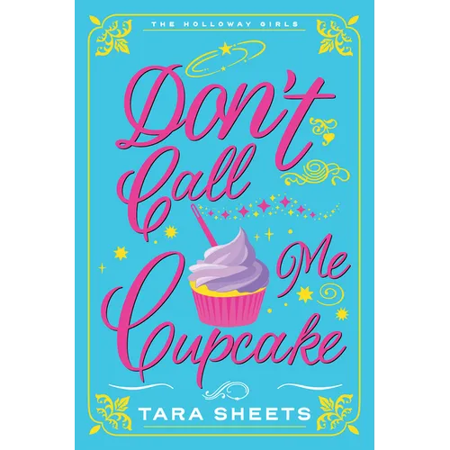 Don't Call Me Cupcake