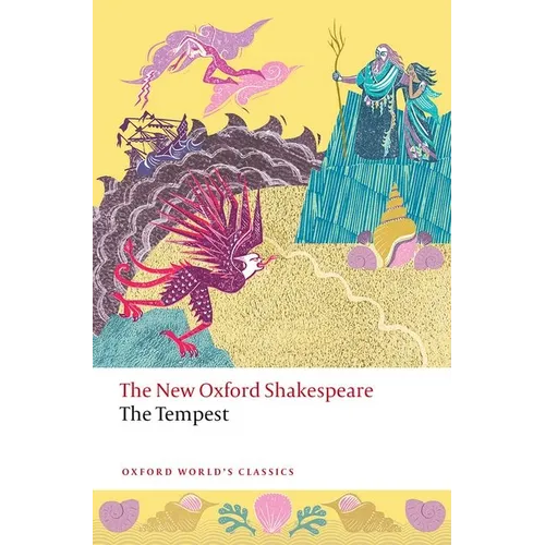 The Tempest: The New Oxford Shakespeare