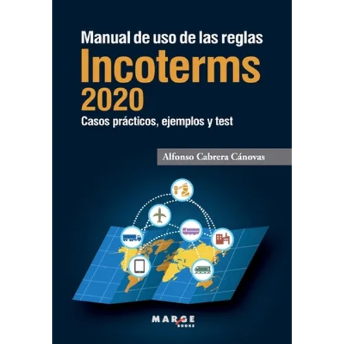 Manual de uso de las reglas Incoterms 2020
