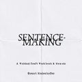 Sentence-Making