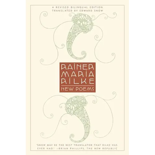 New Poems: A Revised Bilingual Edition