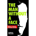 The Man Without a Face