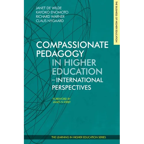 Compassionate Pedagogy in Higher Education: International Perspectives