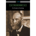 The Principles of Psychology (Volumes I and II)