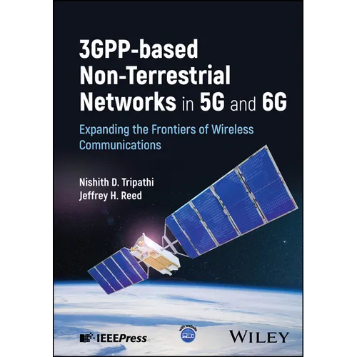 3gpp-Based Non-Terrestrial Networks in 5g and 6g: Expanding the Frontiers of Wireless Communications