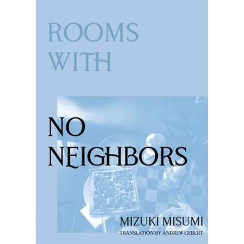 Rooms with No Neighbors