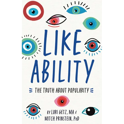 Like Ability: The Truth about Popularity