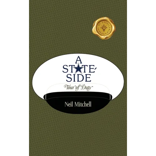A Stateside Tour of Duty
