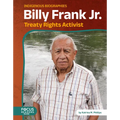 Billy Frank Jr.: Treaty Rights Activist