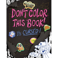 Gravity Falls: Don't Color This Book!: It's Cursed!