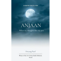 ANJAAN When my thoughts met my pen