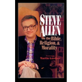 Steve Allen on the Bible, Religion and Morality