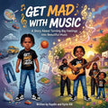 Get Mad With Music