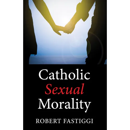 Catholic Sexual Morality