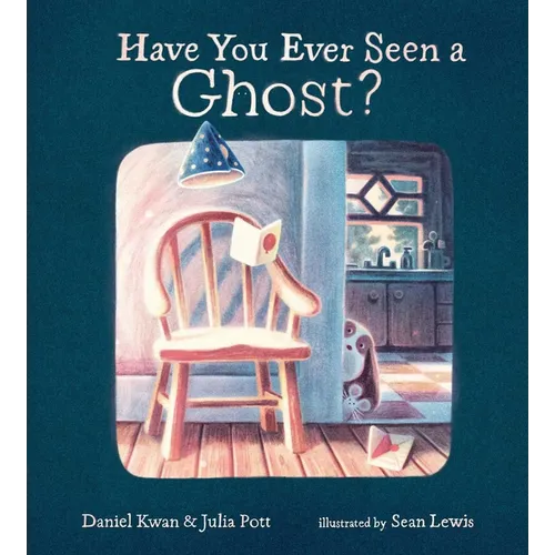 Have You Ever Seen a Ghost?