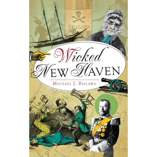 Wicked New Haven