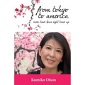 From Tokyo To America: Seven Times Down Eight Times Up