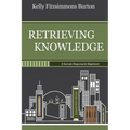 Retrieving Knowledge: A Socratic Response to Skepticism