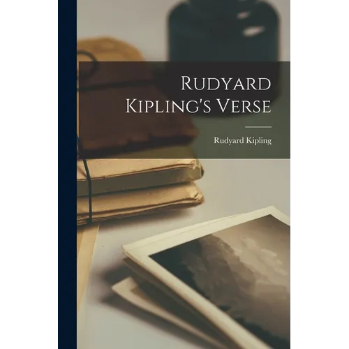 Rudyard Kipling's Verse