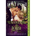 Uncovering the Lord