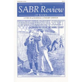 The Sabr Review of Books, Volume 1: A Forum of Baseball Literary Opinion