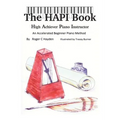 "The HAPI Book": High Achiever Piano Instructor