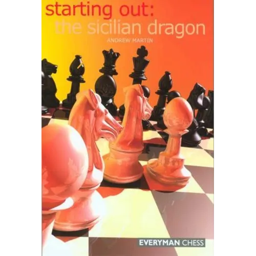 Starting Out: The Sicilian Dragon