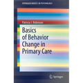 Basics of Behavior Change in Primary Care