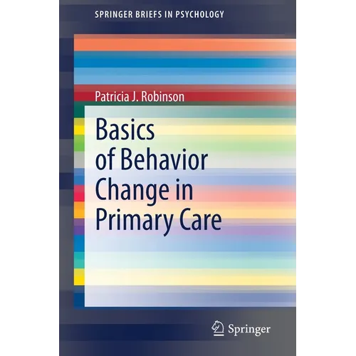 Basics of Behavior Change in Primary Care