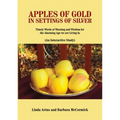 Apples of Gold in Settings of Silver