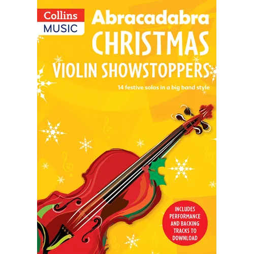 Abracadabra Christmas: Violin Showstoppers