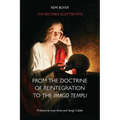 The Rectified Scottish Rite: From the Doctrine of Reintegration to the Imago Templi