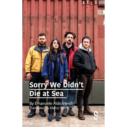 Sorry We Didn't Die at Sea